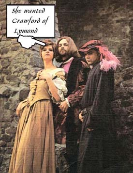 She wanted Crawford of Lymond